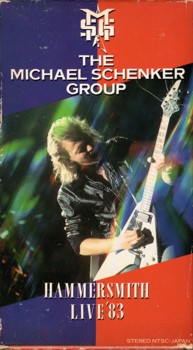 VHS Cover (front): Hammersmith Live '83 / The Michael Schenker Group