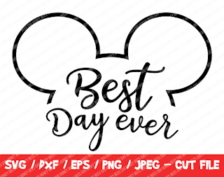 Disney Best Day Ever SVG, Disney Cut File, Instant Download, Cricut & Silhouette, Vinyl Cut File, Mickey Mouse, Disney Trip, Mickey Head