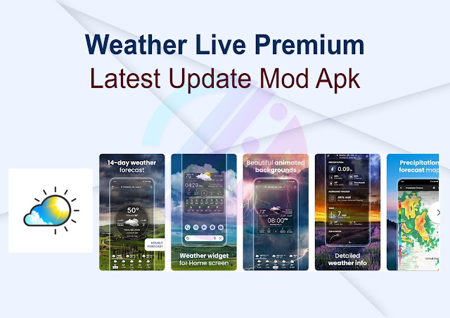 Weather Live Premium Latest Update Mod Apk