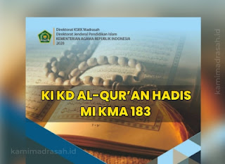 KI KD Al-Quran Hadis MI KMA 183 Terbaru Format Word