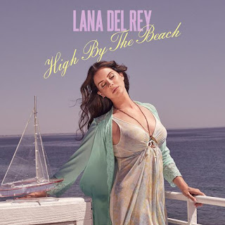 Lana Del Rey - High By the Beach