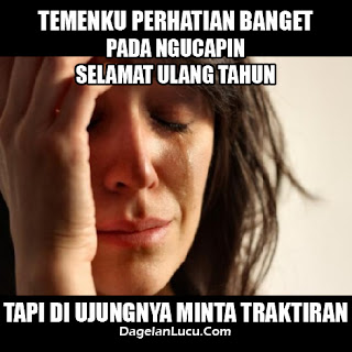 Gambar2 Meme Ucapan Ulang Tahun untuk Hari Ini