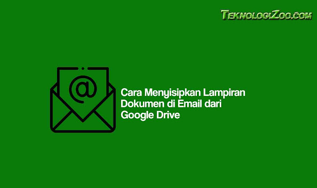 Cara Mengirim File Melalui Google Drive