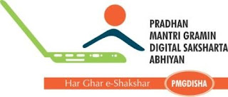 PMGDISHA - Pradhan Mantri Gramin Digital Saksharta Abhiyan