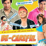 Be-Careful 2011 Hindi Movie Cast And Crew