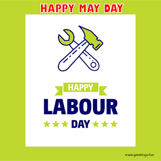 Happy May Day Happy Labour day greetings images