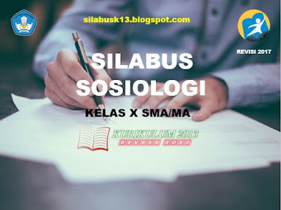  dan prosedural menurut rasa ingin tahunya mengenai ilmu pengetahuan Silabus Sosiologi Kelas 10 SMA/MA Kurikulum 2013 Revisi 2017