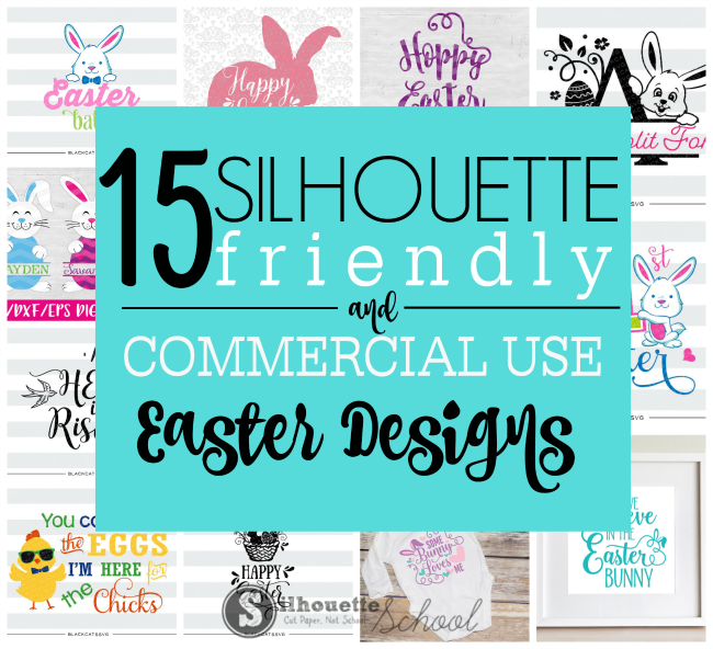 Download 15 Commercial Use Silhouette Easter Design Files - Silhouette School