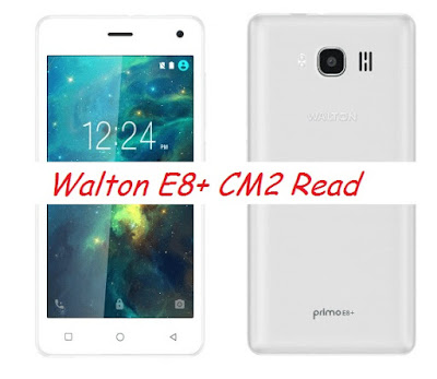 Walton Primo E8 Plus Flash File Download ll Walton Primo E8 Plus Firmware Download ll Walton Primo E8 Plus Stock Rom Download