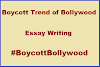 Essay on Boycott Trend of Bollywood | Essay on Boycott Bollywood