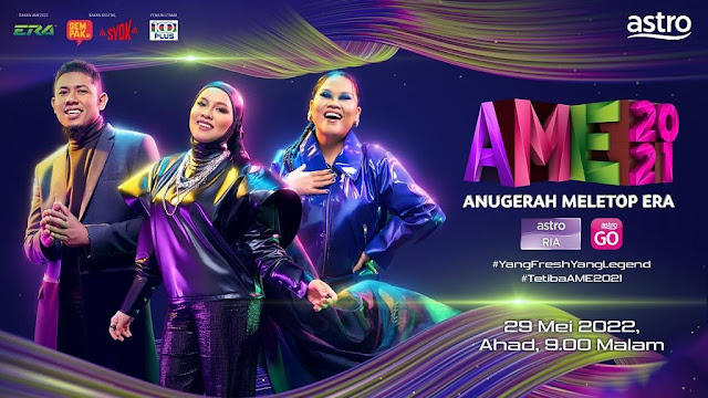 Anugerah MeleTOP ERA 2021 Akan Diadakan Pada 29 Mei 2022