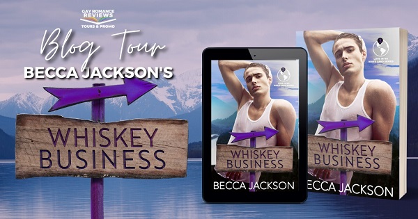 Blog Tour. Becca Jackson’s Whiskey Business.