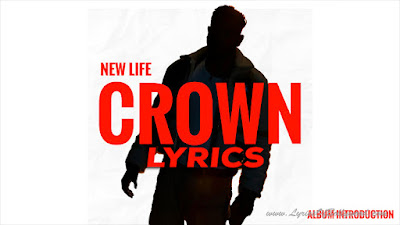 Crown Song Lyrics | Introduction | New Life Album | King