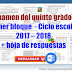 Examen del quinto grado primer bloque  - Ciclo escolar  2017 – 2018  + hoja de respuestas