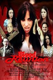 Blood Reunion 2012 Film Deutsch Online Anschauen