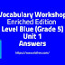 Vocabulary Workshop Enriched Edition Level Blue (Grade 5) Unit 1 Answers