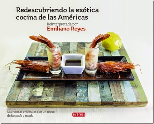 Portada Redescubriendo la exótica cocina de las Américas