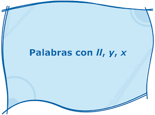 Resultado de imagen de palabras con ll y x