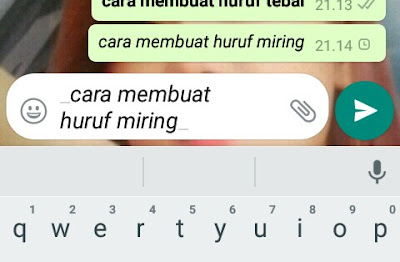 Cara membuat huruf miring di whatsapp