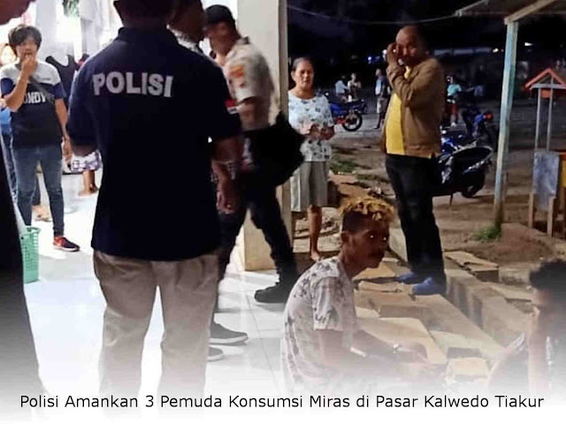 Polisi Amankan 3 Pemuda Konsumsi Miras di Pasar Kalwedo Tiakur