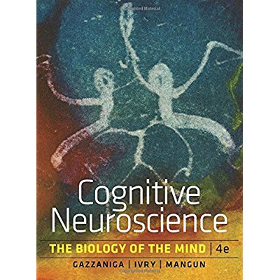 Download Cognitive Neuroscience: The Biology of the Mind, 4th Edition PDF