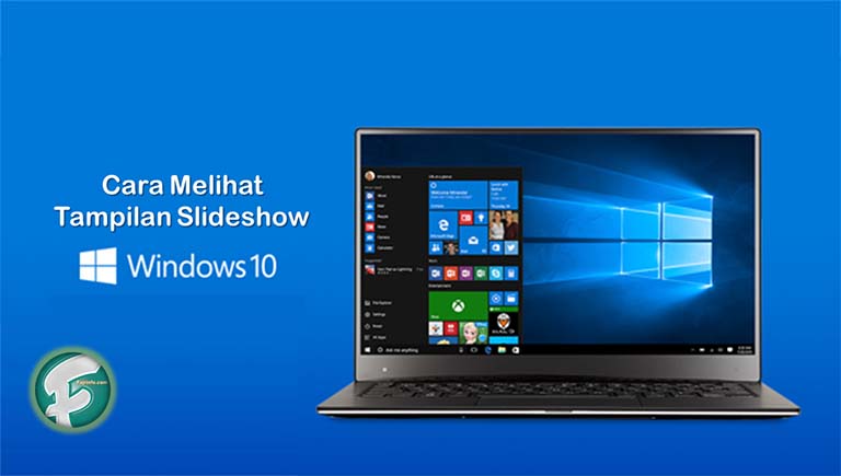 Cara Melihat Tampilan Slideshow Di Windows 10