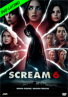 SCREAM 6 – DVD-5 – DUAL LATINO 5. FINAL – 2023 – (VIP)