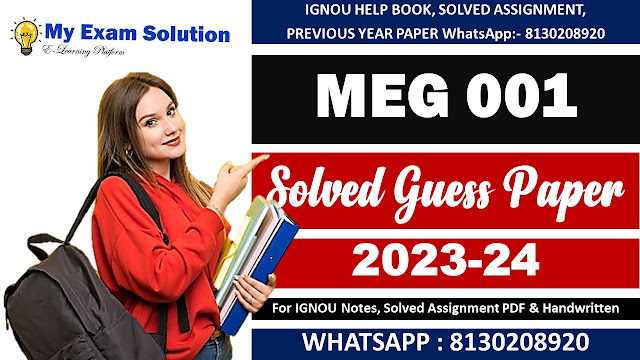 IGNOU MEG 001 Solved Guess Paper 2023-24