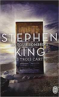 La Tour Sombre - Tome 2 - Les Trois Cartes (Stephen King)