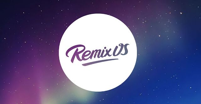 ماهو نظام Remix OS و ما هي مميزاته و كيف يعمل وماذا يقدمه لك نظام Remix OS