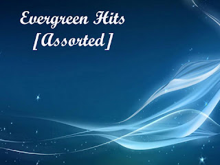 Evergreen Assorted Hits of 1970s