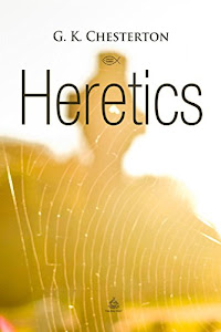 Heretics (Christian Classics) (English Edition)