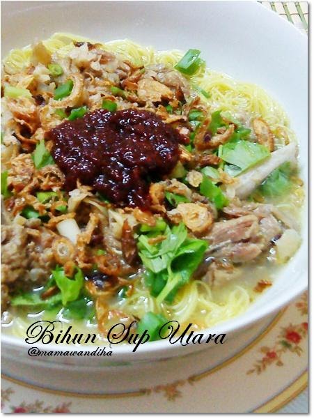 Dari Dapur MaDiHaA: Bihun Sup Utara