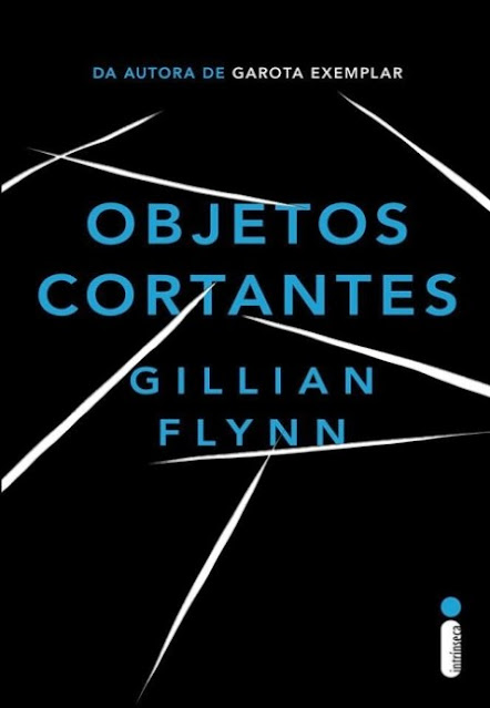 Objetos cortantes | Gillian Flynn