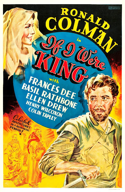 IF I WERE KING. Cartel One Sheet: 69 x 104 cms. Estados Unidos. SI YO FUERA REY. If I Were King. 1938. Estados Unidos. Dirección: Frank Lloyd. Reparto: Ronald Colman, Basil Rathbone, Frances Dee, Ellen Drew, Henry Wilcoxon, Heather Thatcher, Stanley Ridges, C.V. France, Alma Lloyd.