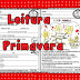 PRIMAVERA - LEITURA E INTERPRETAÇÃO DE TEXTO