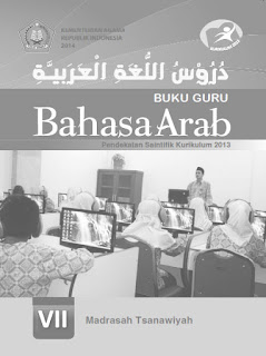 Bahasa Arab Buku Guru Kelas 7-VII Kurikulum 2013 Revisi