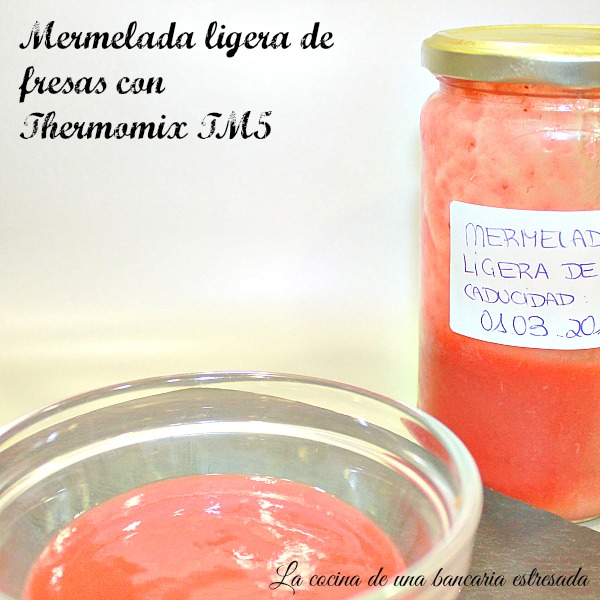 Receta de mermelada ligera de fresas con Thermomix TM5