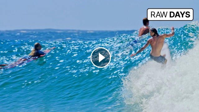 RAW DAYS Snapper Rocks Australia Top CT Surfers and Locals on the Best Waves