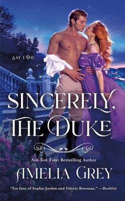 book cover of Regency romance novel Sincerely, the Duke by Amelia Grey