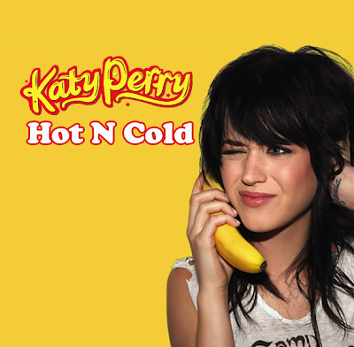 katy perry hot n cold. 01 - Hot N Cold