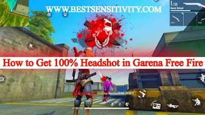 Guide How to Get 100% Headshot in Garena Free Fire