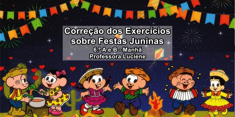 Cultura Nordestina - Festas Juninas