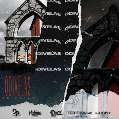 Dj Habias, Dj Patris Boy, Dj Poco, Fabio Chantre & Dj Bboy - Odivelas (2020)