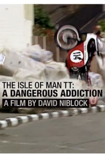 The Isle Of Man TT A Dangerous Addiction (2012) [1080p] [BluRay] [YTS.MX]