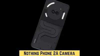 Nothing Phone 2A Camera