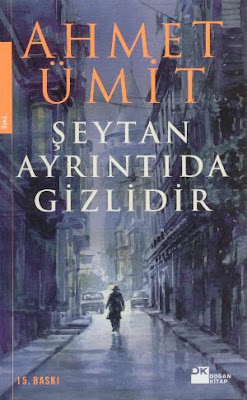 ahmet umit seytan ayrintida gizlidir