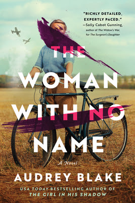 book cover of biographical fiction novel The Woman with No Name by Audrey Blake