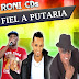 CD - FIEL A PUTARIA 2012