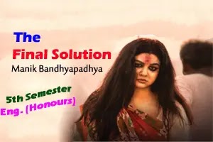 The Final Solution by Manik Bandhyapadhya